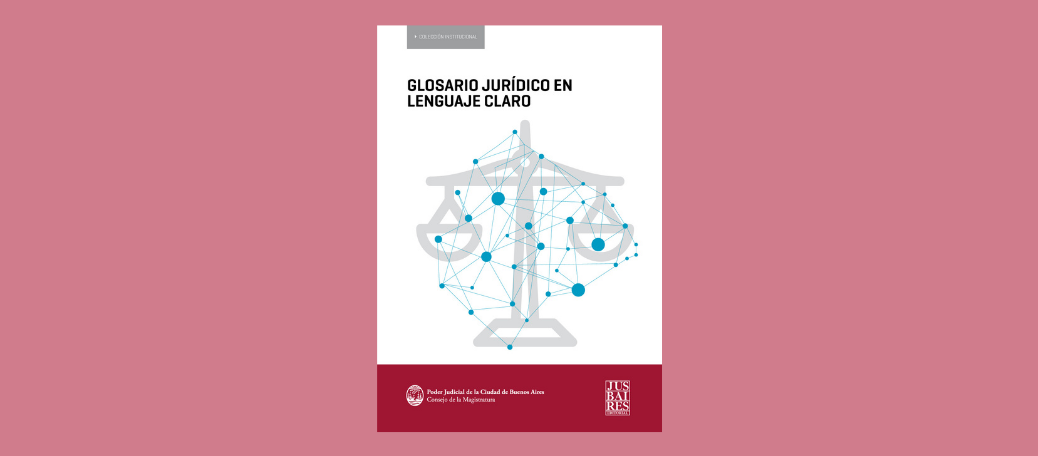 Glosario Jurídico en Lenguaje Claro (2018)