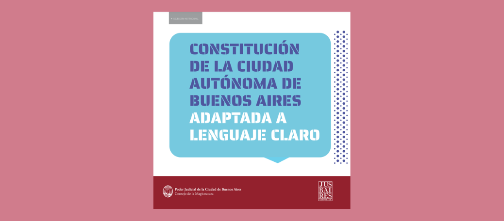 Constitución de la Ciudad Autónoma de Buenos Aires en Lenguaje Claro