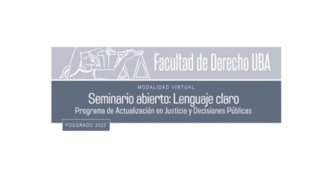 SEMINARIO ABIERTO: Lenguaje Claro (Observatorio Lenguaje Claro UBA – Derecho) 14/9 al 16/11 / Inscripciones abiertas