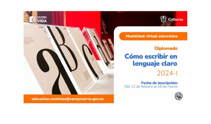 Colombia: Diplomado Cómo escribir en lenguaje claro – semestre I