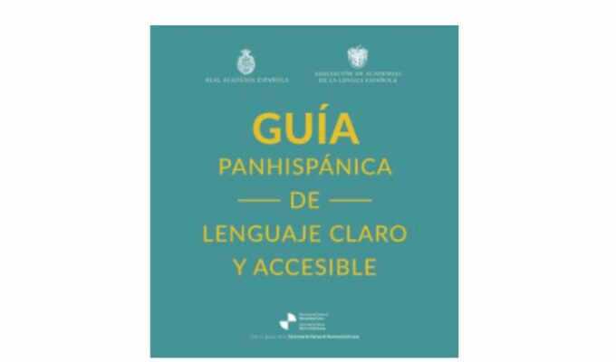 Publicación «Guía panhispánica de lenguaje claro y accesible»