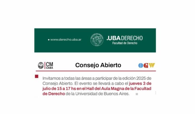 «JUSTICIA ABIERTA 2025» en la Facultad de Derecho UBA &#8211; Jueves 3 de julio de 15 a 17h