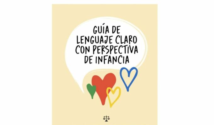 El Juzgado de Responsabilidad Penal Juvenil Nro 1 de Quilmes presentó una “Guía de Lenguaje Claro con Perspectiva de Infancia”