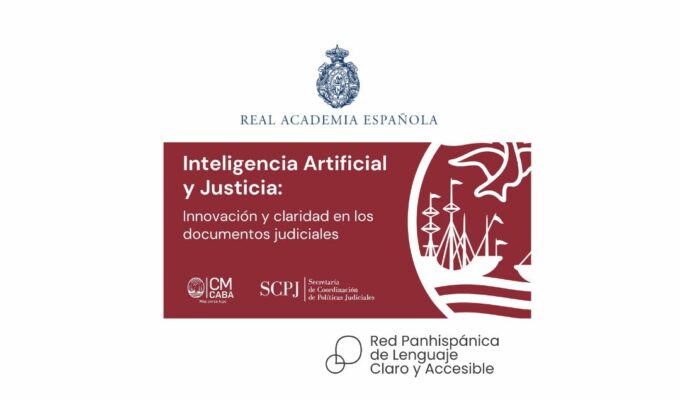 La Justicia de la Ciudad habló de Lenguaje Claro ante la RAE