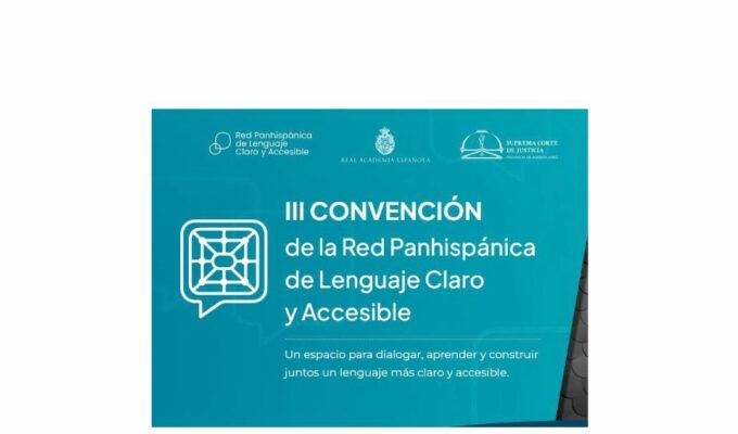 III Convención de la Red Panhisápanica de Lenguaje Claro y Accesible – La Plata 2026 – Inscripción Abierta