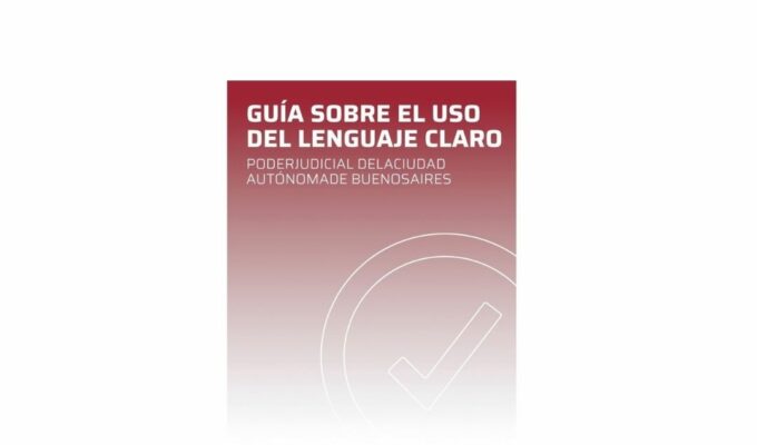 Guía sobre el uso del lenguaje claro – Poder Judicial de la Ciudad (2026)